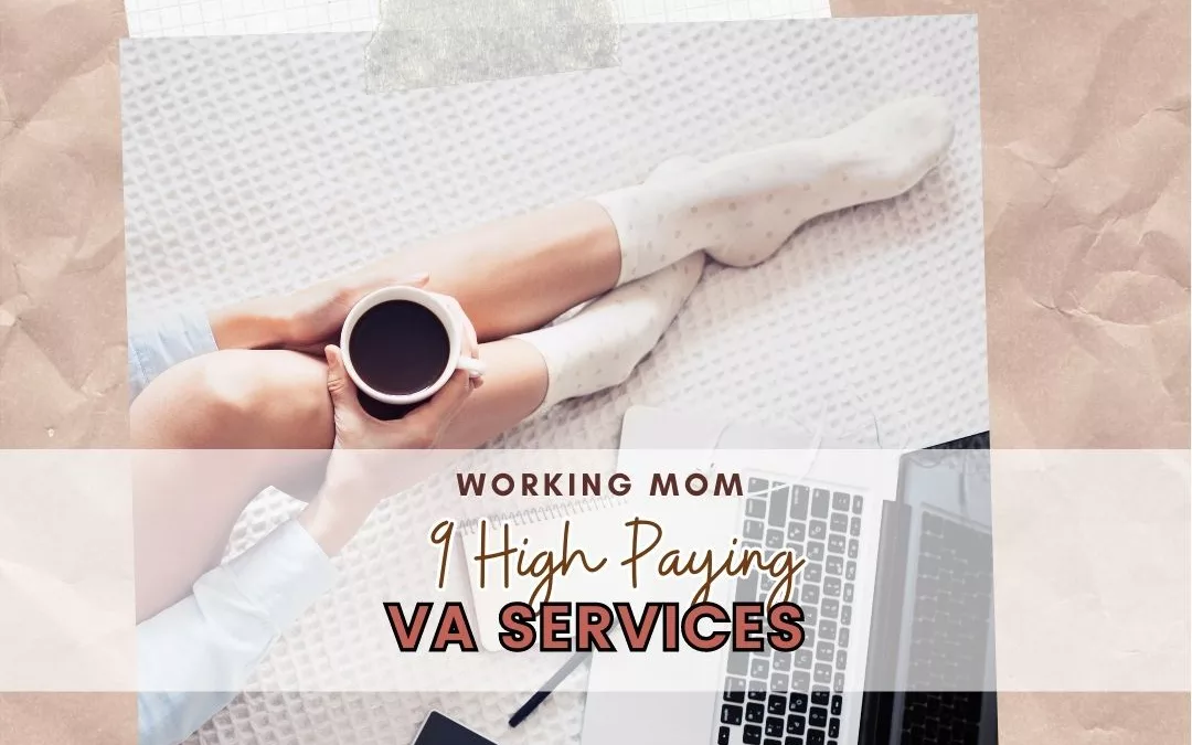 9 High-Paying Virtual Assistant Services You Can Offer From Home
