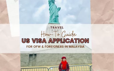 Guide to Applying Multiple-Entry US Visa in Malaysia