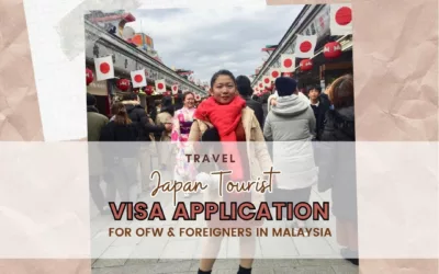 JAPAN TOURIST VISA APPLICATION AS A FOREIGNER IN MALAYSIA 